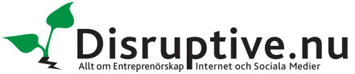 Disruptive.nu - Allt om entreprenörskap, internet och sociala medier